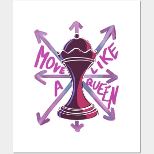 Move Like a Queen Posters and Art